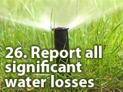 26. Report all significant water losses